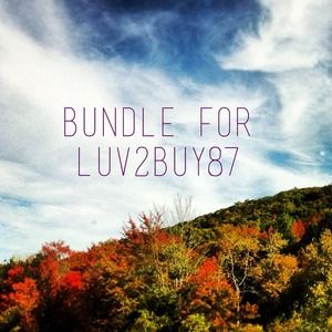 Bundle for luv2buy87!