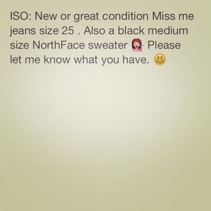 ISO miss me jeans
