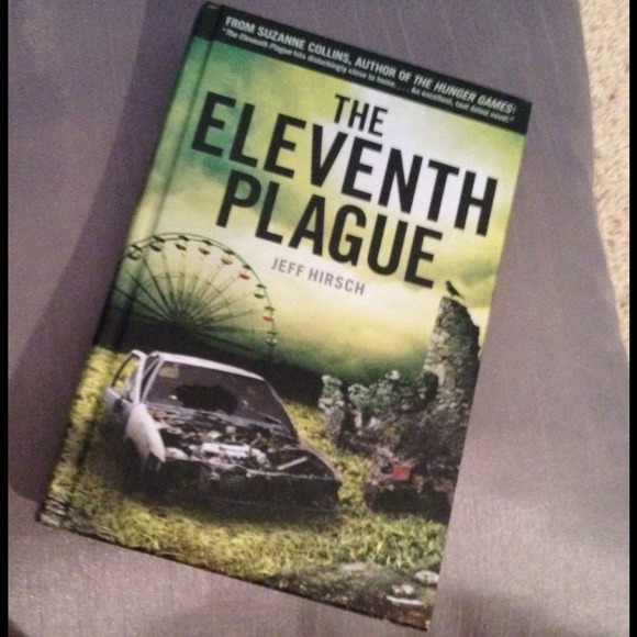 NOT FOR SALE The Eleventh Plague - Jeff Hirsch