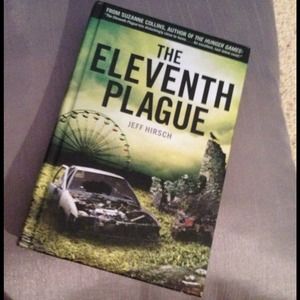 NOT FOR SALE The Eleventh Plague - Jeff Hirsch