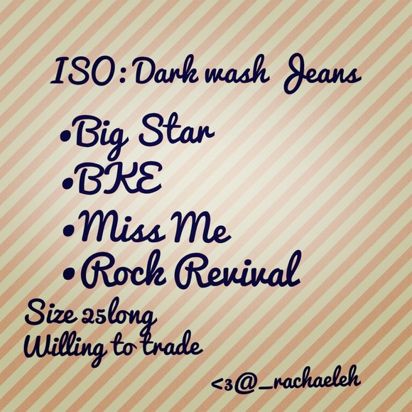 ISO: Dark wash jeans! - Picture 1 of 1