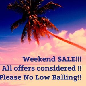WEEKEND SALE!!!