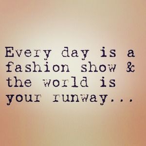 #FashionAdikQuoteofTheDay