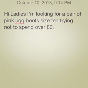 Looking for pink uggs