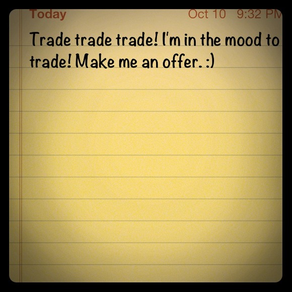 Lets make a trade . :)