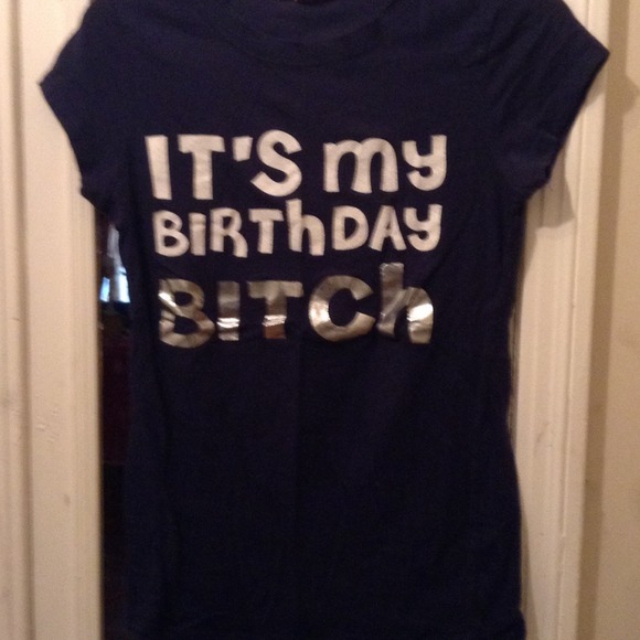 My bday shirt