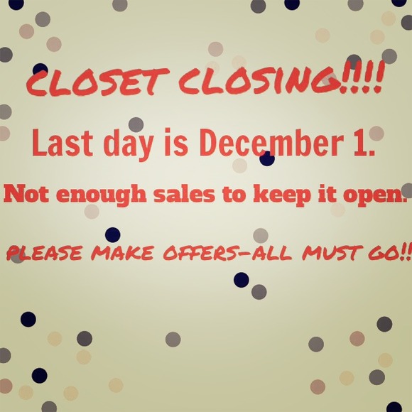 Closet is closing 😢😢😢😢