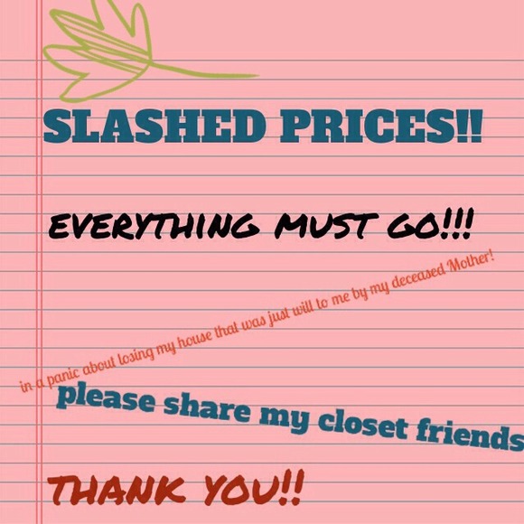 EVERYTHING HAS BEEN MARKET DOWN!