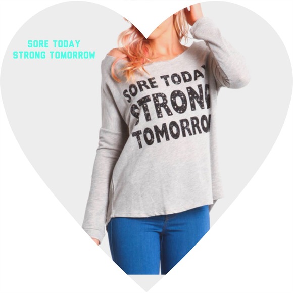 Sweaters - 🎀SALE🎀Sore Today Strong Tomorrow Sweater