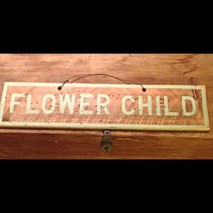 Flower child distressed wood sign