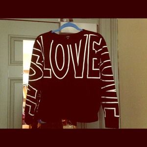 NWOT LOVE sweatshirt