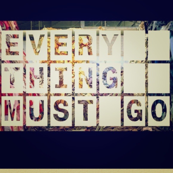 Please everything needs to go!