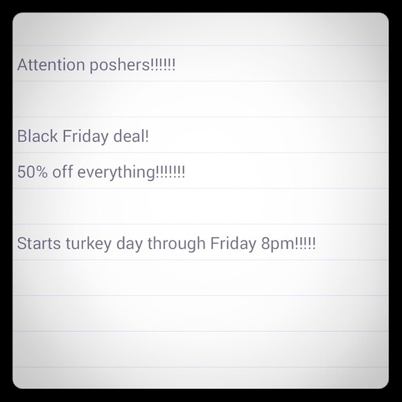 Everything 50% off!!! Black friday