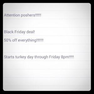 Everything 50% off!!! Black friday