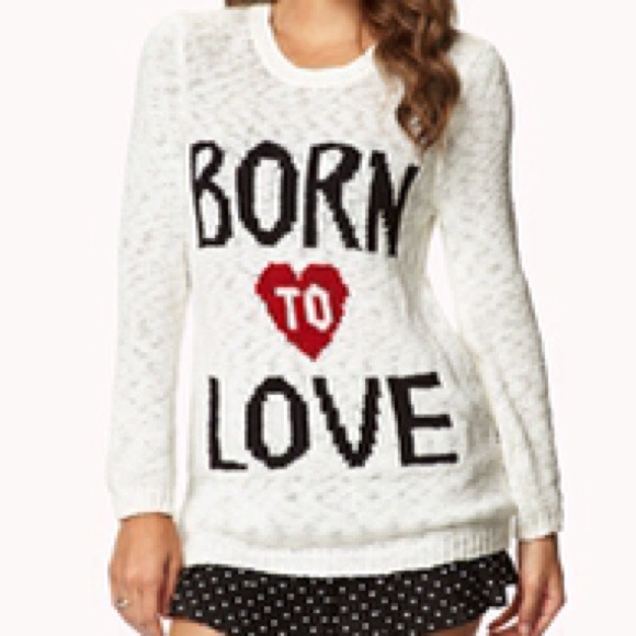 born to love sweater