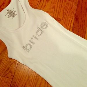 Bride tank: wedding getting ready or bachelorette