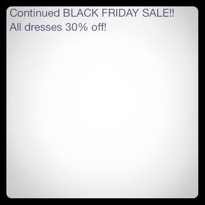 Black Friday Sale! Dresses 30% off!