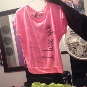 I love u sometimes pink shirt