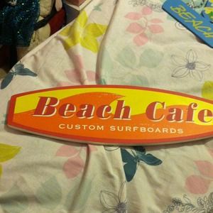 Beach cafe surf board!