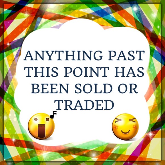 Sold or traded past this point :)