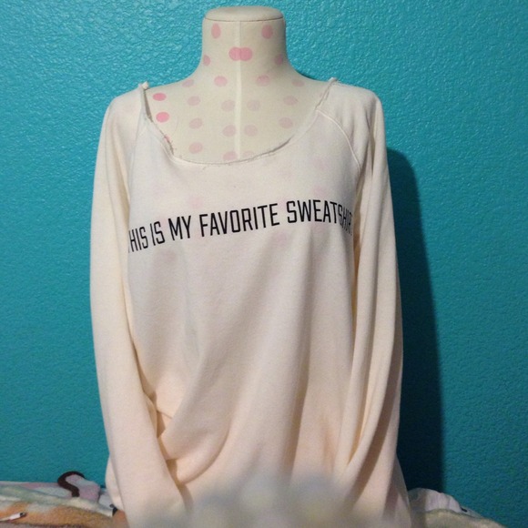 PINK "This Is My Favorite Sweatshirt" Pullover