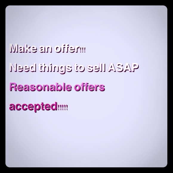 All offers accepted!!!