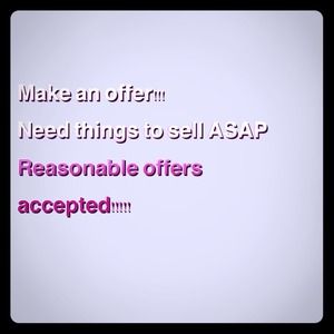 All offers accepted!!!