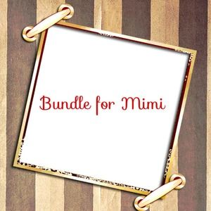 Bundle for mimi