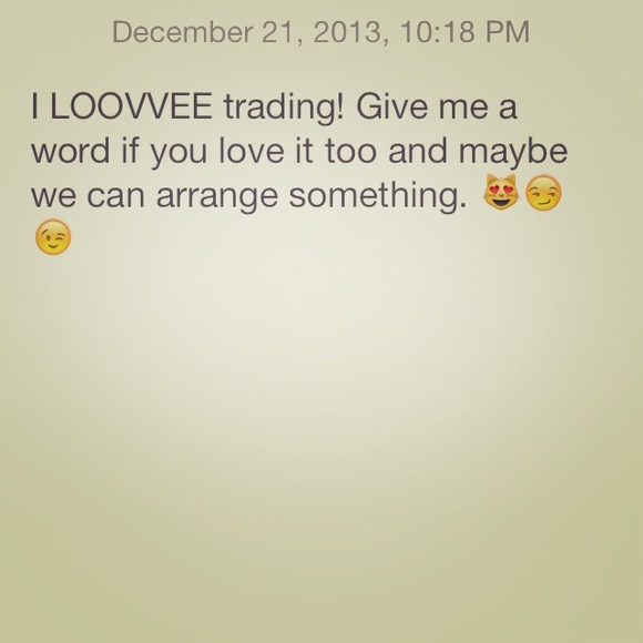 Trade for almost anything! 😘
