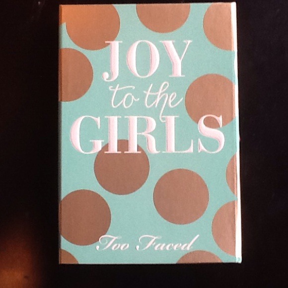 TOO FACED Joy to the Girls