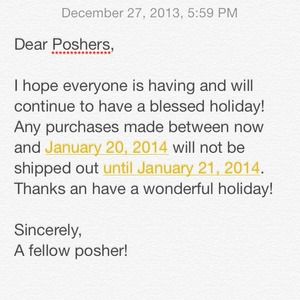 Will be gone Til January 21, 2014