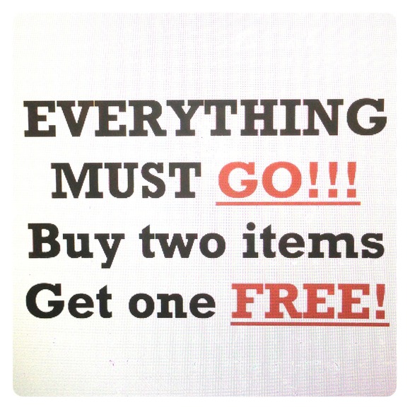 Everything Must Go!!!