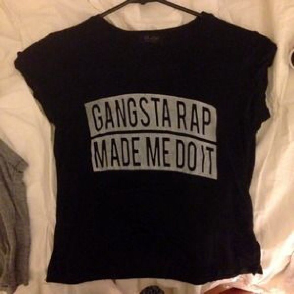 Gangsta Rap Made Me Do It