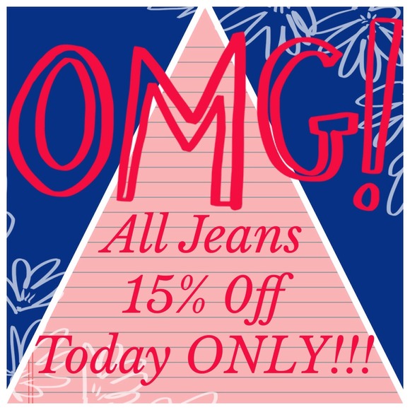 15% 0ff all Jeans Last Day!!!