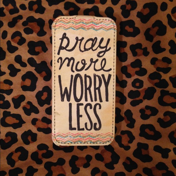 🔴SOLD🔴🔴🔴Pray more worry less iPhone 5 case