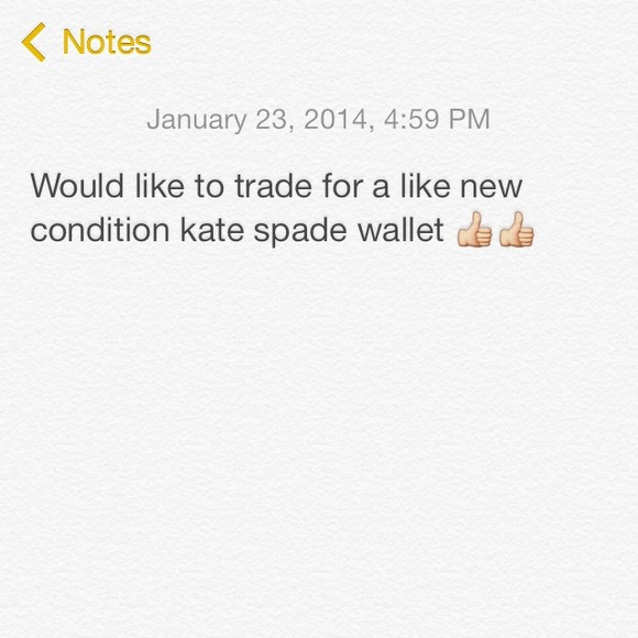 Looking to trade for kate spade wallet zip around