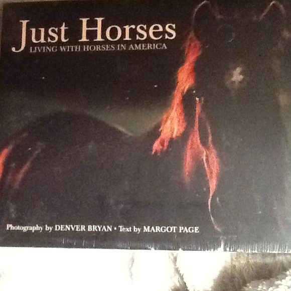 Book:  Just Horses. Living with horses in America