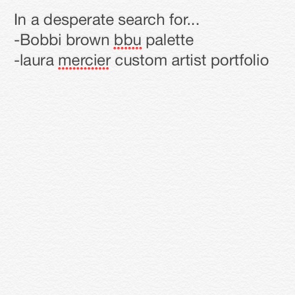 Laura Mercier Custom Artist Portfolio/Bobbi Brown