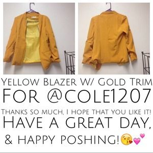 Yellow Blazer W/ Gold Trim For @cole1207💕