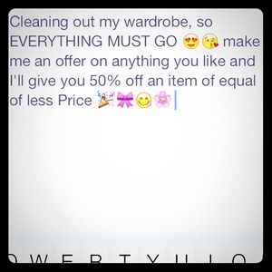 Everything! Make me an offer