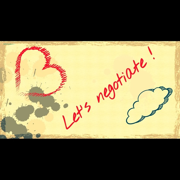 Let's negotiate!!!