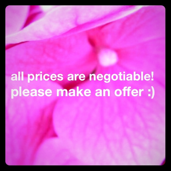 All prices are negotiable!