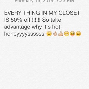 Whole closet 50% off !