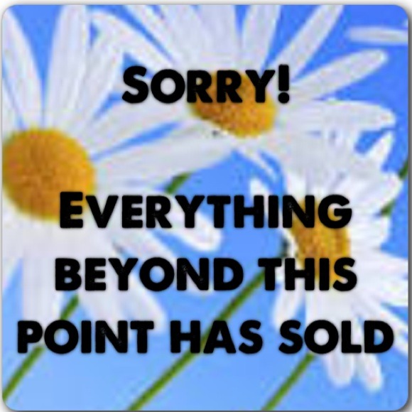 Sold items below this point!