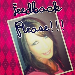 💕FEEDBACK PLEASE💕