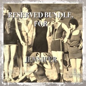 Reserved Bundle for Jennifer