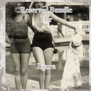 Reserved Bundle for Laura