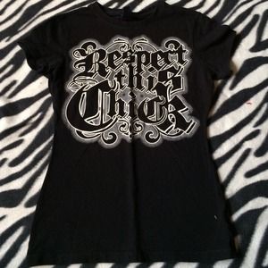"Respect this chick" shirt