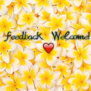Feedback Welcome Please! 😃