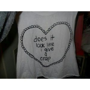" Does it look like I give a crap " Cropped Tank